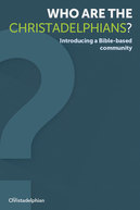 Cover of Who are the Christadelphians?